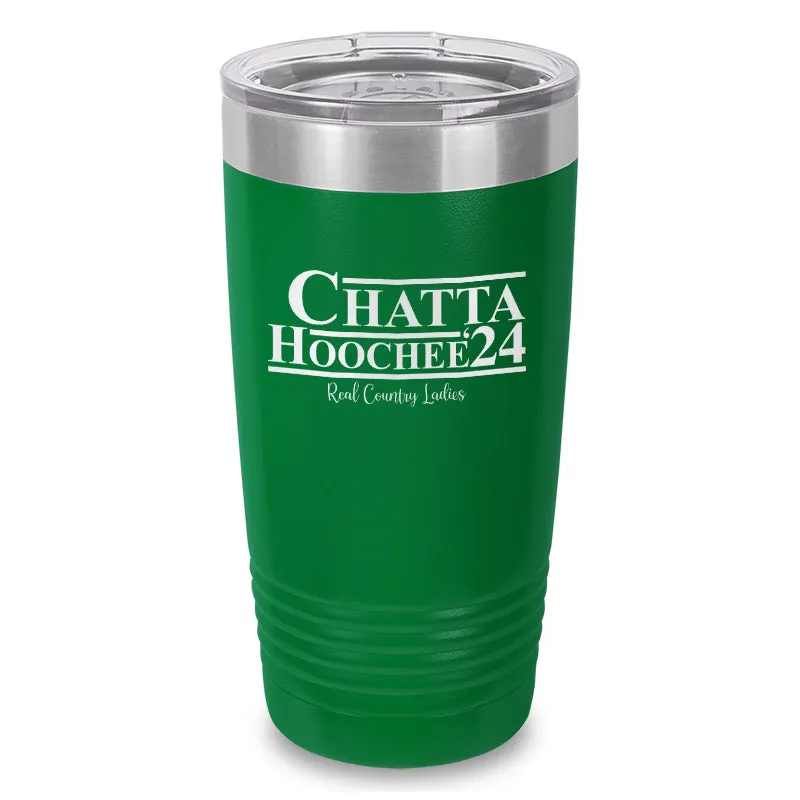 Chatta Hoochee Laser Etched Tumbler
