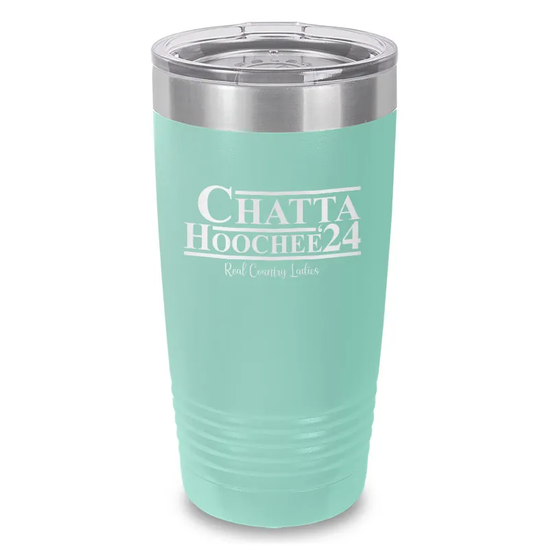 Chatta Hoochee Laser Etched Tumbler