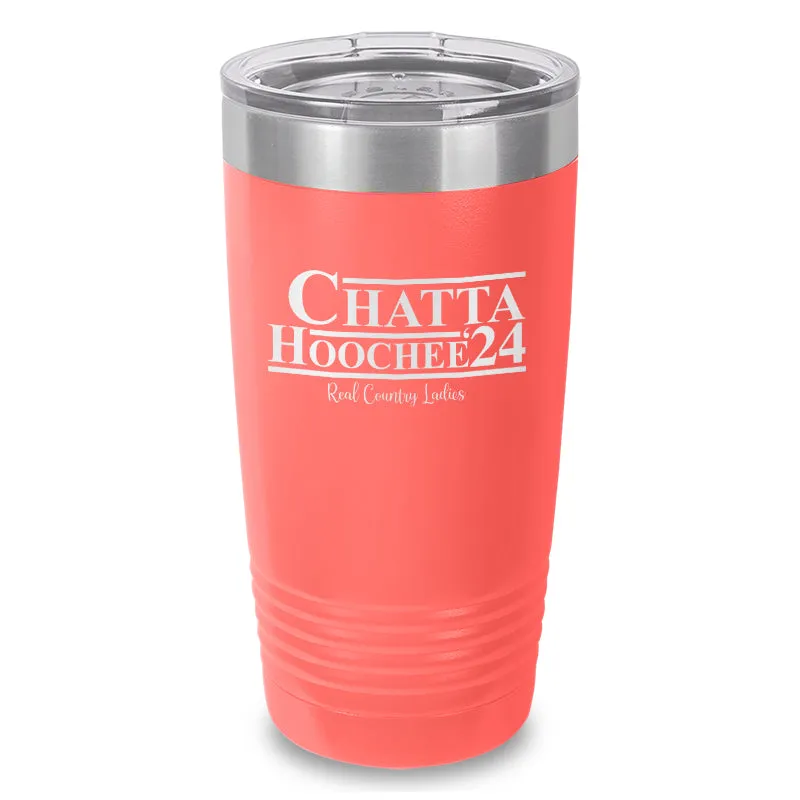 Chatta Hoochee Laser Etched Tumbler